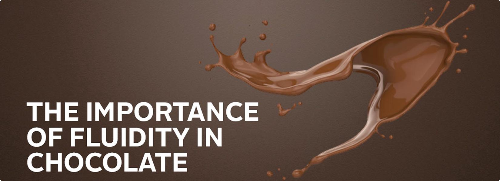 The importance of Fluidity in Sephra Chocolate